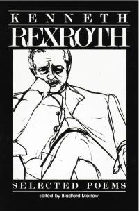 cover of the book Selected Poems of Kenneth Rexroth