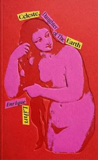 cover of the book Celeste, Daughter of the Earth and Other Early Poems