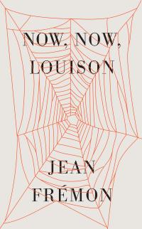 cover of the book Now, Now, Louison
