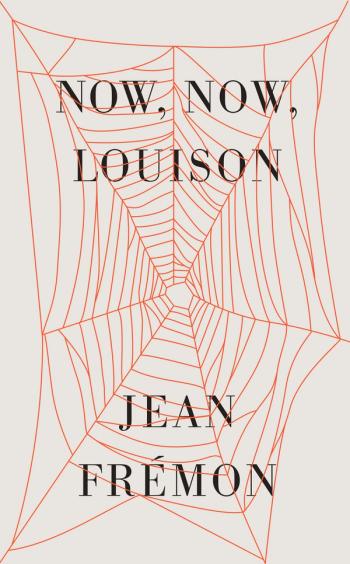 cover of the book Now, Now, Louison