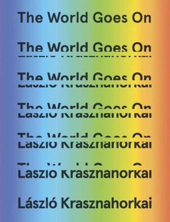 cover image of the book The World Goes On