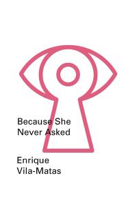 cover of the book Because She Never Asked