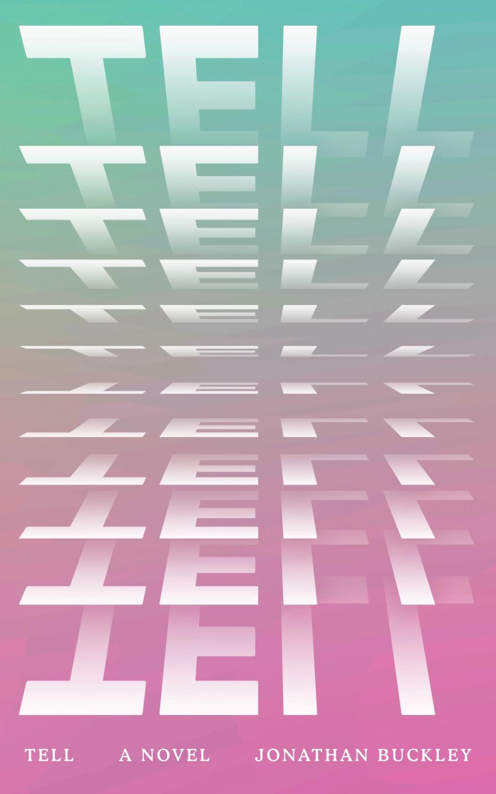 tell-by-jonathan-buckley-new-directions-new-directions-publishing