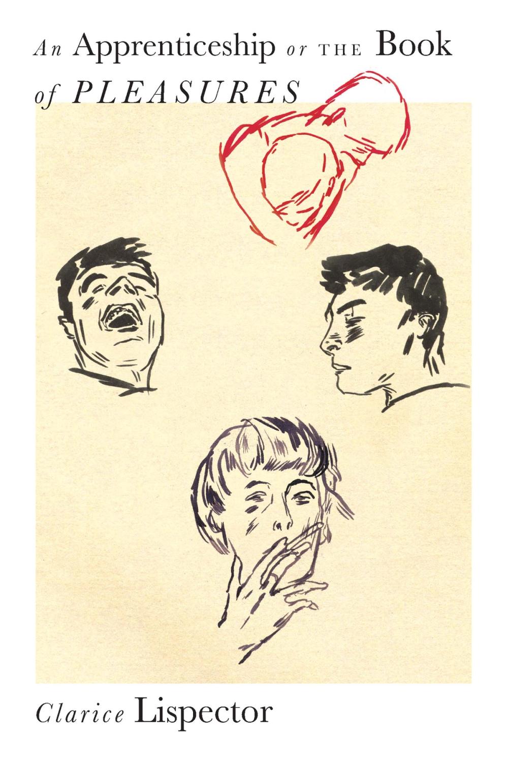 An Apprenticeship or The Book of Pleasures by Clarice Lispector