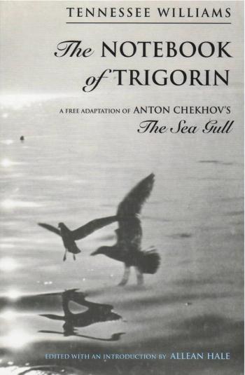 cover image of the book The Notebook Of Trigorin
