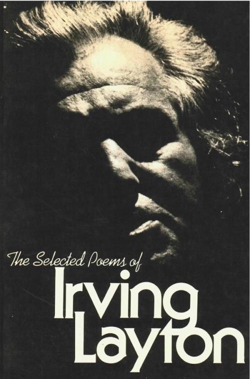 cover image of the book The Selected Poems Of Irving Layton