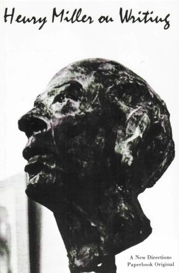 cover of the book Henry Miller On Writing