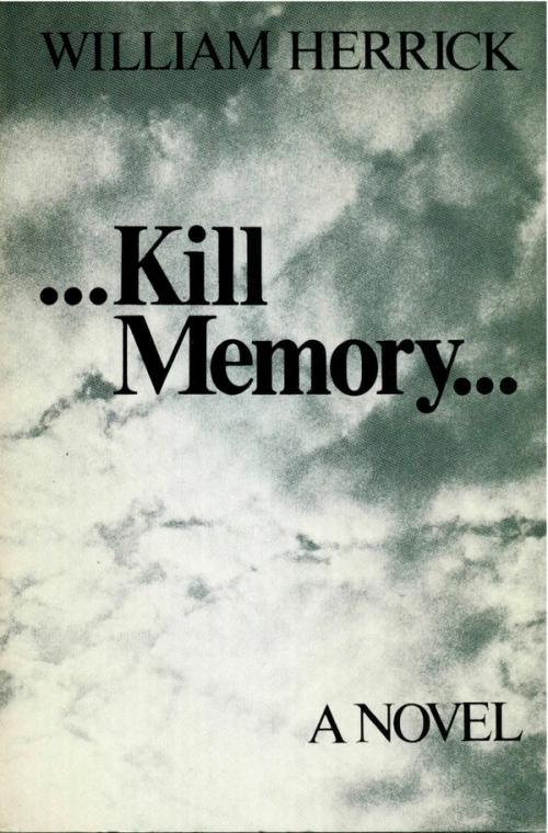 cover image of the book Kill Memory