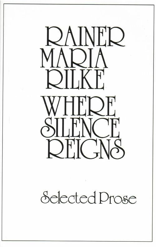 cover of the book Where Silence Reigns: Selected Prose
