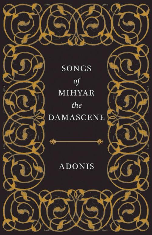 cover of the book Songs of Mihyar the Damascene