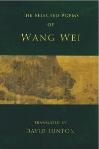 cover image of the book The Selected Poems Of Wang Wei