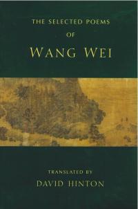 cover of the book The Selected Poems Of Wang Wei