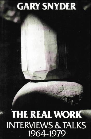 cover of the book The Real Work: Interviews And Talks