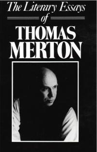 cover of the book The Literary Essays Of Thomas Merton