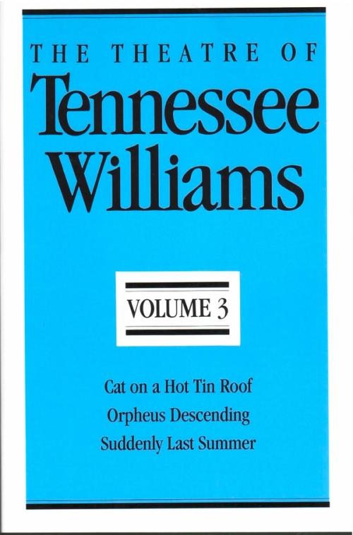 cover image of the book The Theatre Of Tennessee Williams, Vol. III