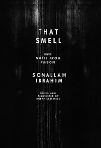 cover of the book That Smell & Notes from Prison