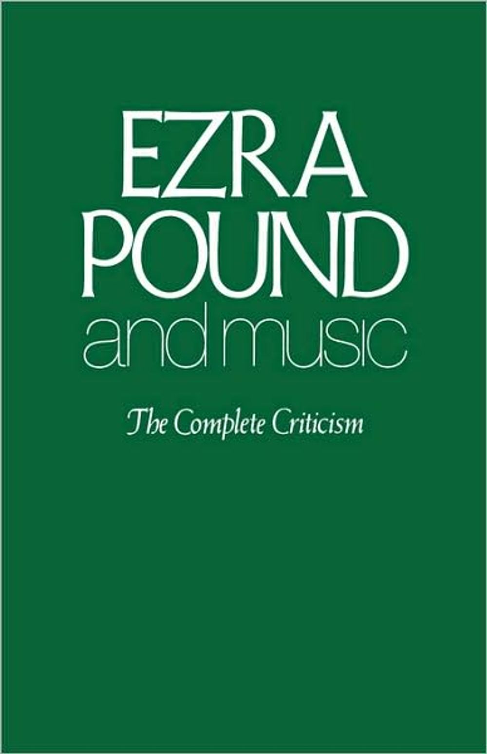 Ezra Pound And Music | New Directions Publishing