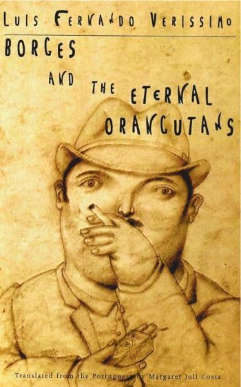 cover image of the book Borges and the Eternal Orangutans