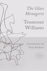 cover of the book The Glass Menagerie (Centennial Edition)