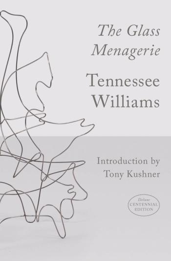 cover image of the book The Glass Menagerie (Centennial Edition)