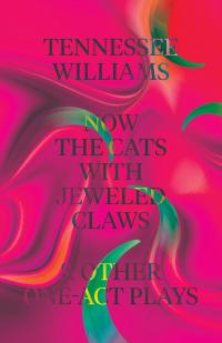 cover of the book Now the Cats with Jeweled Claws