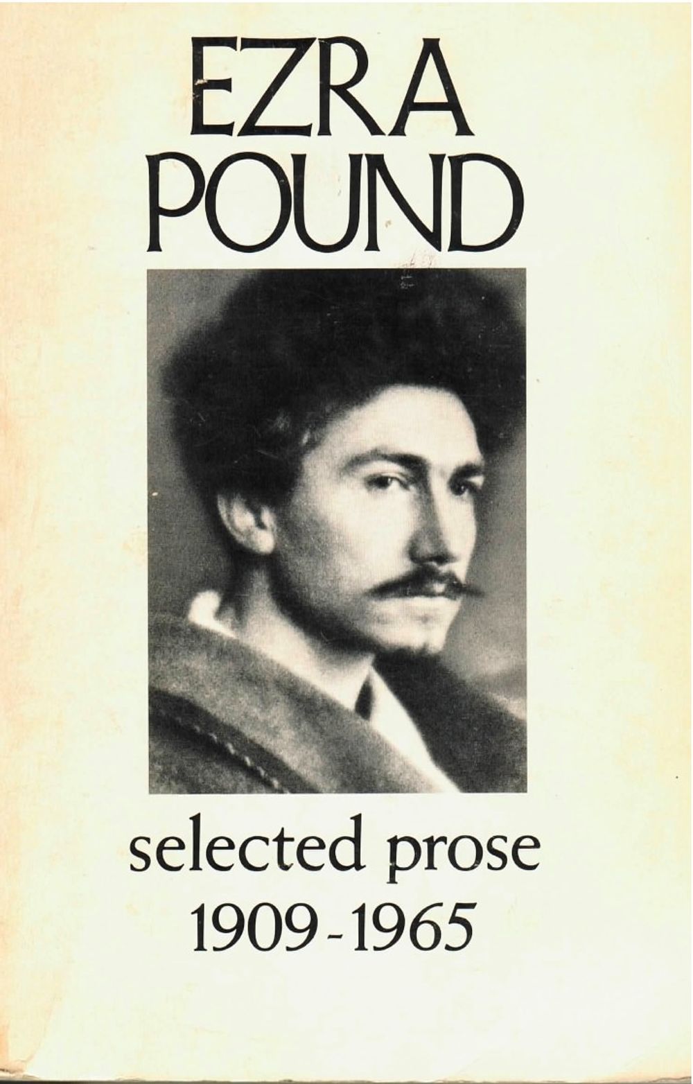 Selected poems, 1908-1959: Ezra Pound: 9780571109067