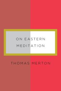 cover of the book On Eastern Meditation