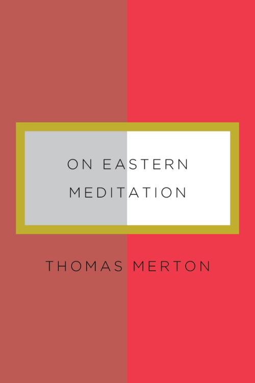 cover of the book On Eastern Meditation