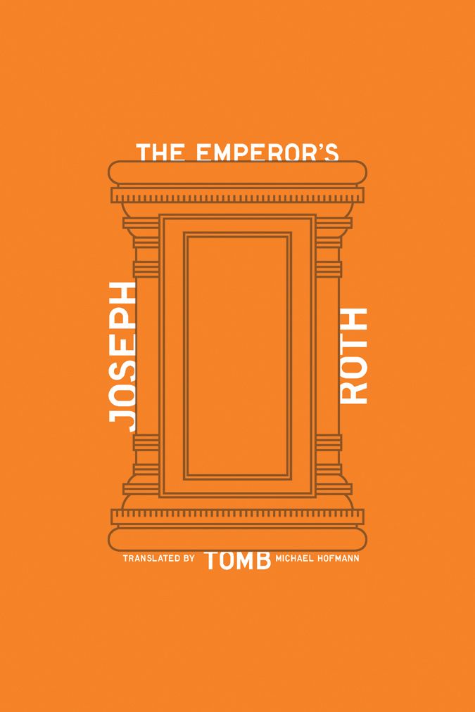 The Emperor's Tomb by Joseph Roth | New Directions | New