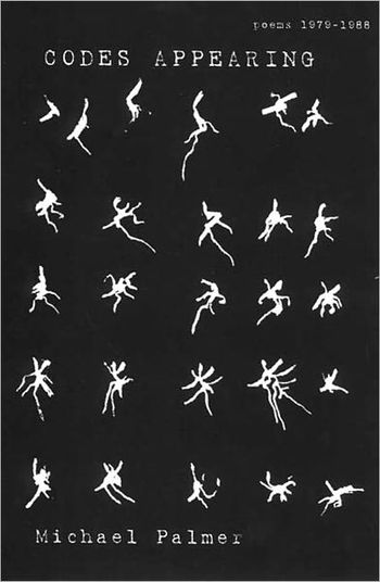 cover of the book Codes Appearing: Poems 1979-1988