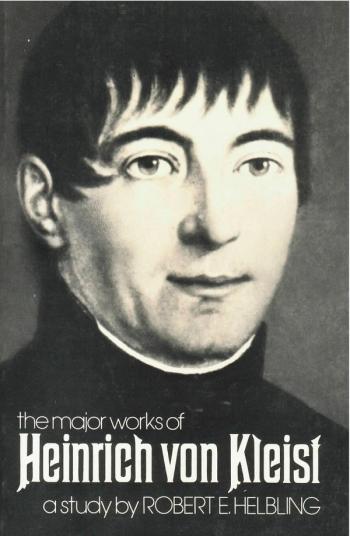 cover image of the book Heinrich Von Kleist: The Major Works