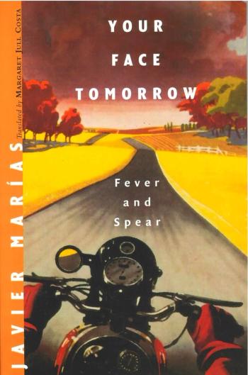 cover image of the book Your Face Tomorrow Vol. 1: Fever & Spear
