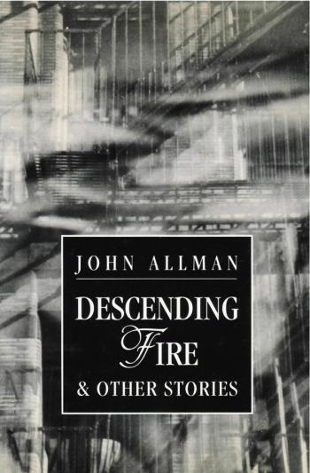 cover of the book Descending Fire & Other Stories