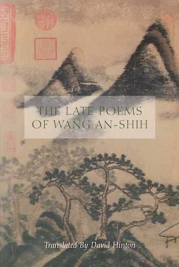 cover image of the book The Late Poems of Wang An-Shih
