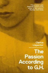 cover image of the book The Passion According to G.H.