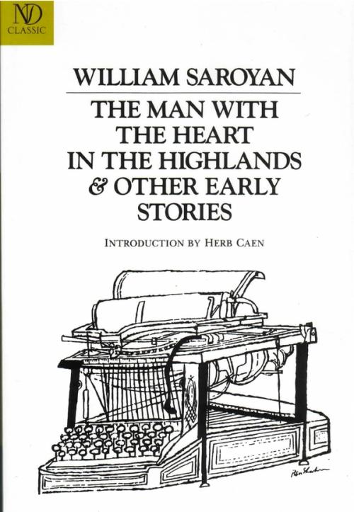 cover of the book The Man with the Heart in the Highlands & Other Early Stories