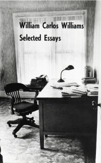 cover of the book Selected Essays Of William Carlos Williams