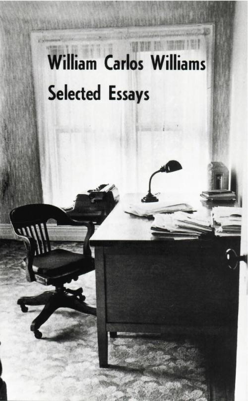 cover image of the book Selected Essays Of William Carlos Williams