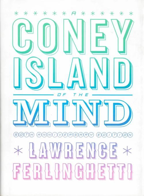 cover image of the book A Coney Island of The Mind (Special Edition)