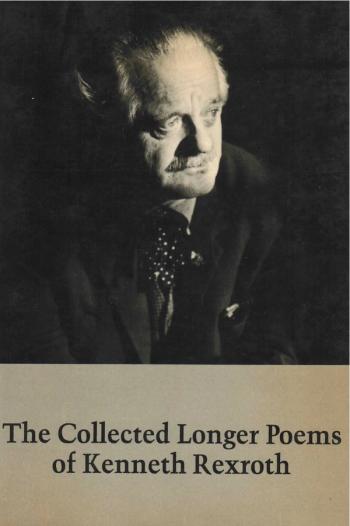cover image of the book The Collected Longer Poems of Kenneth Rexroth