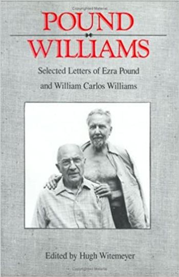 cover of the book Pound/ Williams: Selected Correspondence of Ezra Pound and William Carlos Williams (The Correspondence of Ezra Pound)
