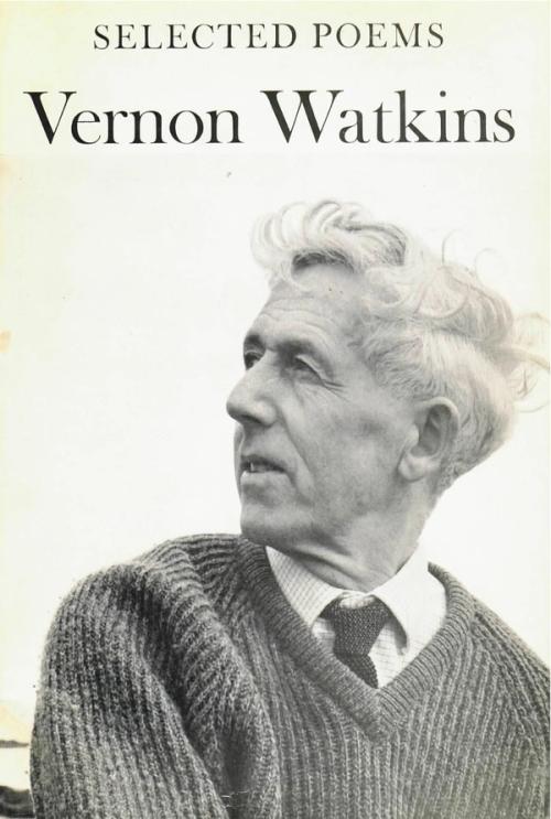 cover image of the book Selected Poems of Vernon Watkins