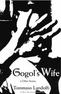 cover of the book Gogol’s Wife & Other Stories