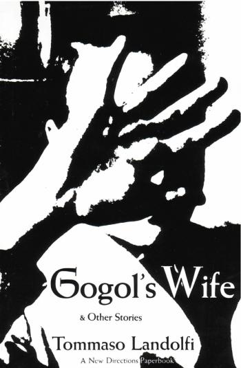 cover of the book Gogol’s Wife & Other Stories