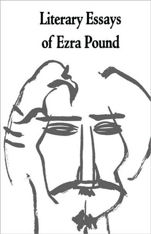 cover image of the book Literary Essays Of Ezra Pound