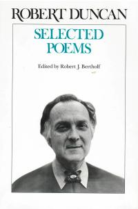 cover image of the book Selected Poems of Robert Duncan