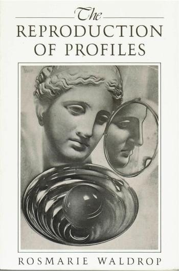 cover of the book The Reproduction Of Profiles
