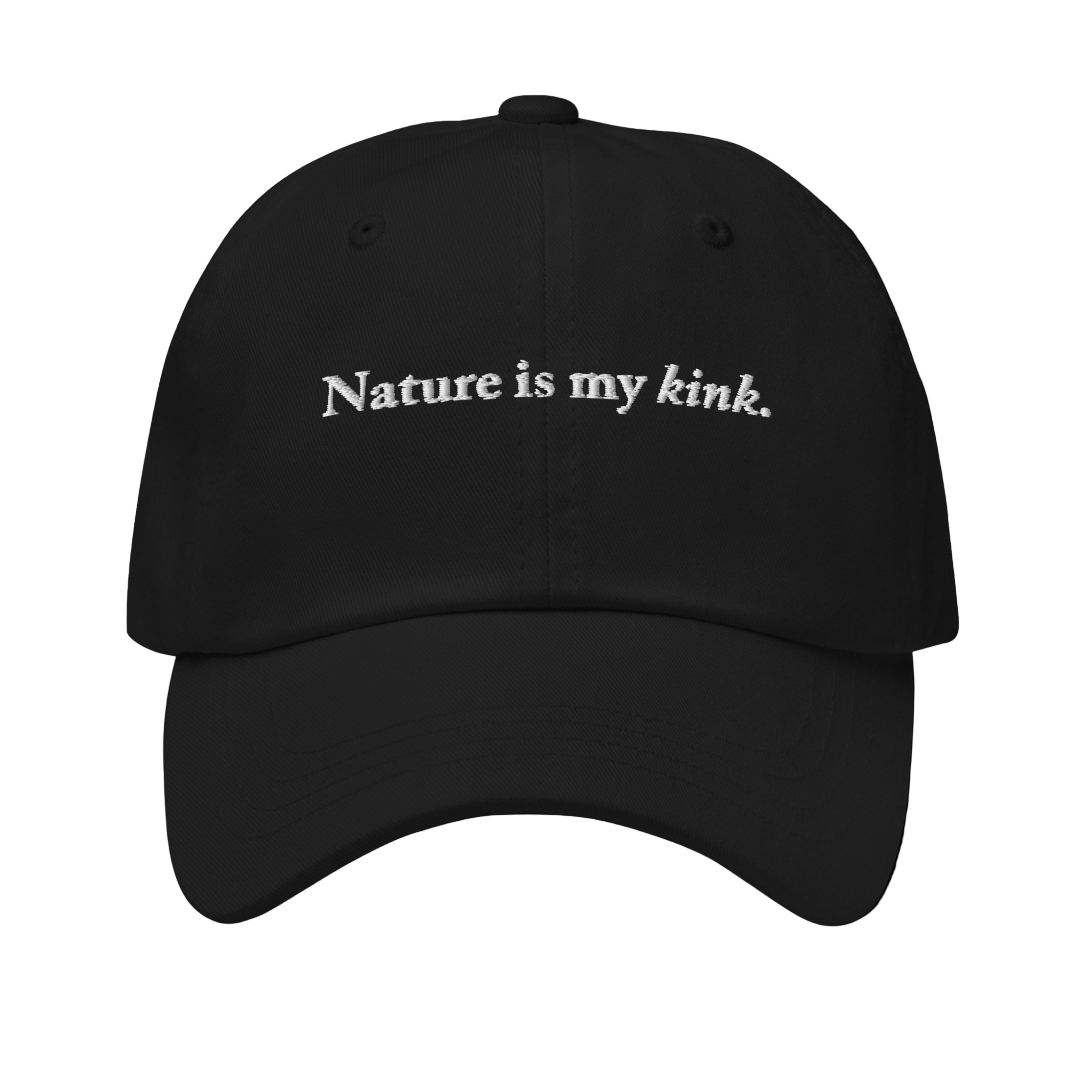 Nature is My Kink Dad Hat