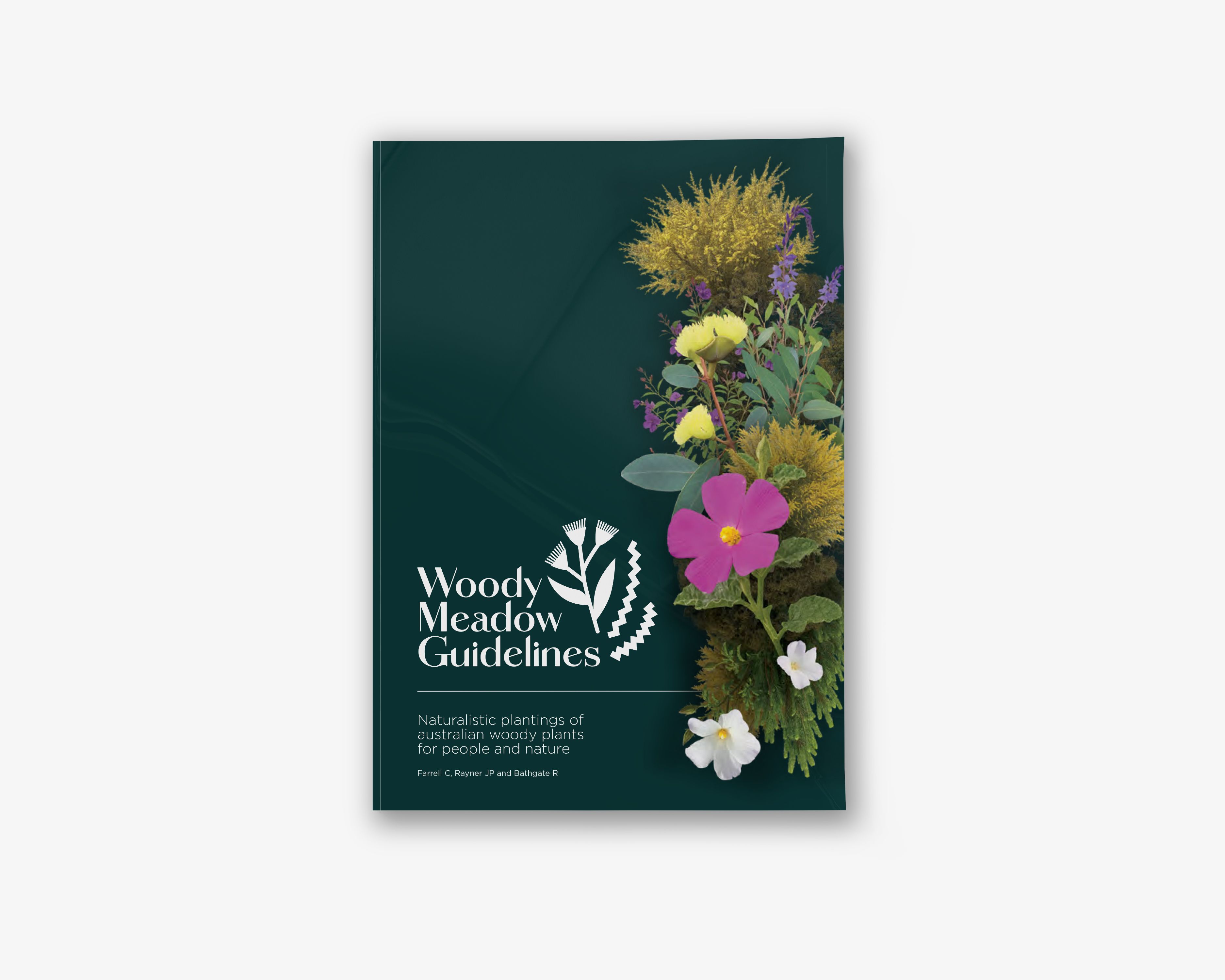 A mock up of a document with dark green covers reading "Woody Meadow Guidelines: Naturalistic plantings of Australian woody plants for people and nature." There are flower graphics on the cover, and the document sits on an isolated white background. 