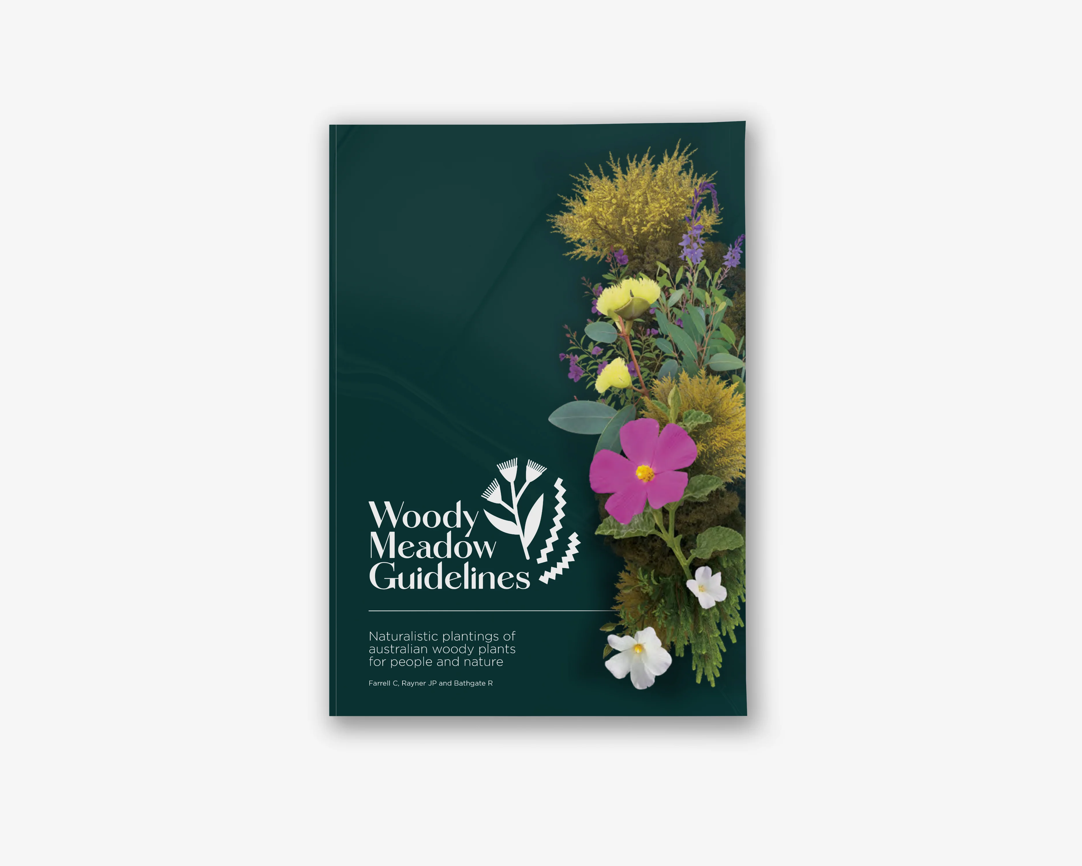 A mock up of a document with dark green covers reading "Woody Meadow Guidelines: Naturalistic plantings of Australian woody plants for people and nature." There are flower graphics on the cover, and the document sits on an isolated white background.